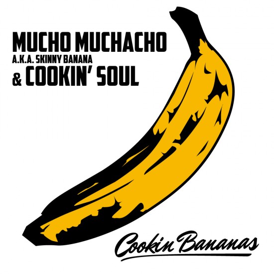 Descarga: Mucho Muchacho & Cookin' Soul | Cookin Bananas