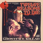 Ghostface Killah & Adrian Younge - Twelve Reasons To Die [2013]_www.FRURap.ru