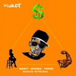 Kurupt | Money, bitches, power (Hosted by Dj Nik Bean)