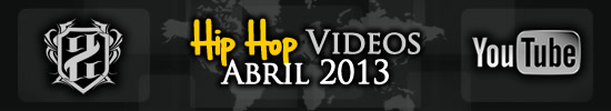 Videos-hiphop-abril-2013