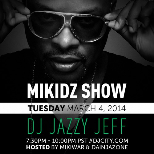 Dj Jazzy Jeff - MikiDz Show