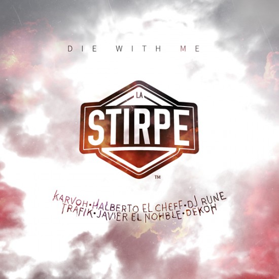 La Stirpe - Die with me