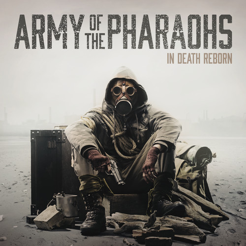 Army Of The Pharoahs - In Death Reborn