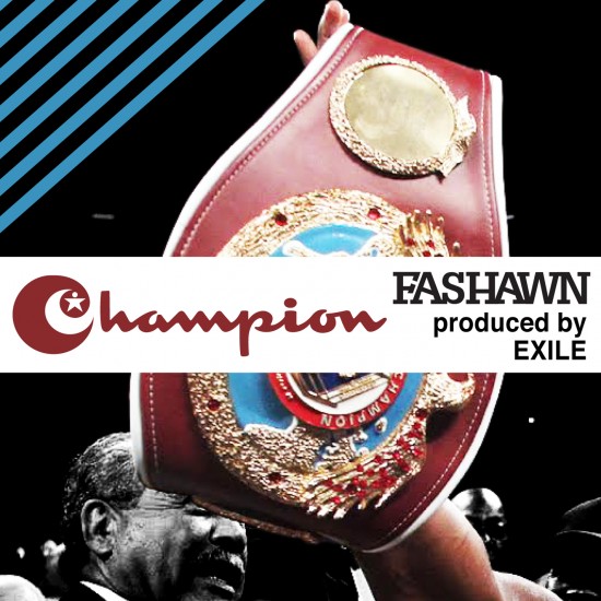 Fashawn - Champion (prod. Exile)