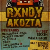 Rxndy Akozta | 5 Febrero 2011, Cuernavaca