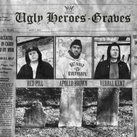 Single: Ugly Heroes (Apollo Brown, Verbal Kent & Red Pill) | Graves