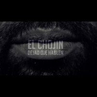 Video: El Chojin | Dejad que hablen