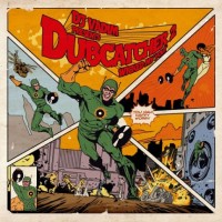 Lanzamiento: Dj Vadim | Dubcatcher 2 (Wicked my yout)