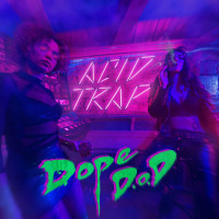 Lanzamiento: Dope D.O.D. | Acid trap