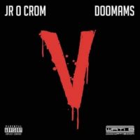 Lanzamiento: Jr O Crom & Doomams | Vendetta