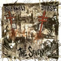 Lanzamiento: Talib Kweli & Styles P | The seven