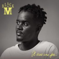 Lanzamiento: Black M | Il était une fois