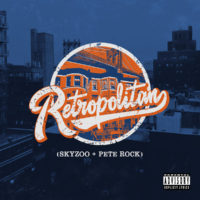 Lanzamiento: Pete Rock & Skyzoo | Retropolitan